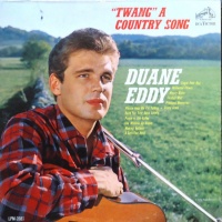 Duane Eddy & The Rebels - Twang A Country Song